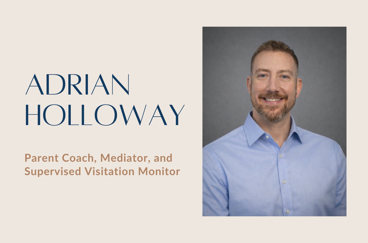 Adrian Holloway Parent Coach and Mediator at Passcode to Parenting